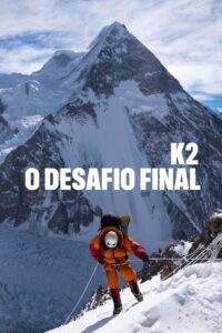 K2 – O Desafio Final